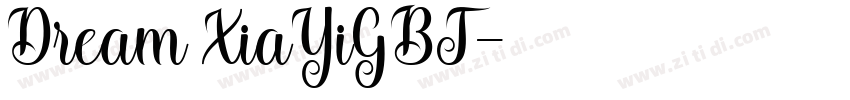Dream XiaYiGBT字体转换